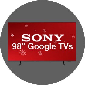 Big Savings 98 Inch Sony Google Smart TVs